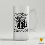 OKTOBERFEST SURVIVOR krigla s natpisom 0023