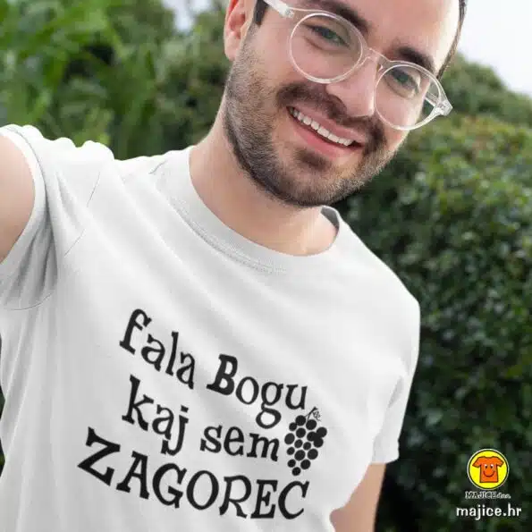 FALA BOGU KAJ SEM ZAGOREC majica sa natpisom-019 bijela