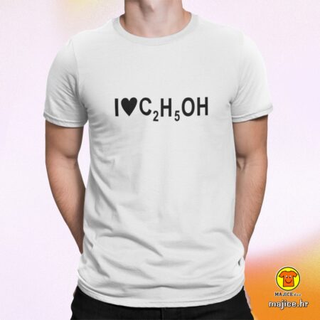 I LOVE C2H5OH majica s natpisom 0042 bijela