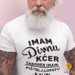 IMAM DIVNU KĆER TAKOĐER IMAM PIŠTOLJ LOPATU ALIBI majica sa natpisom-0262-crna