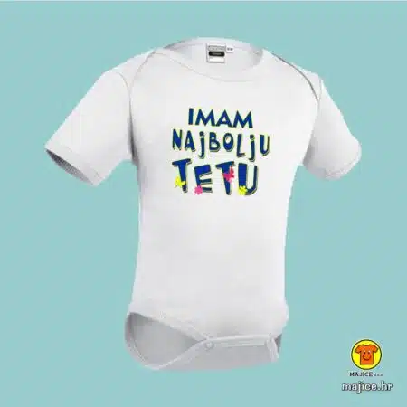 IMAM NAJBOLJU TETU | dj.body-ić s natpisom | Baby Bodysuit bijeli