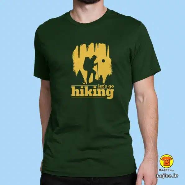 LET`S GO HIKING | majica s natpisom