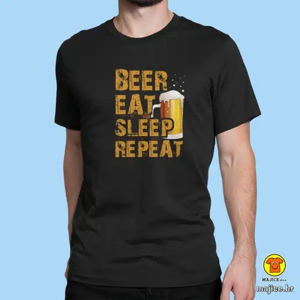 BEER EAT SLEEP REPEAT | majica s natpisom