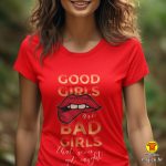 0151-maj-žen-GOOD GIRLS ARE BAD GIRLS THAT NEVER GET CAUGHT crna