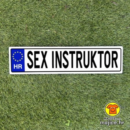 SEX INSTRUKTOR | izrada ukrasnih tablica | Best of... | auto tablice odabrano