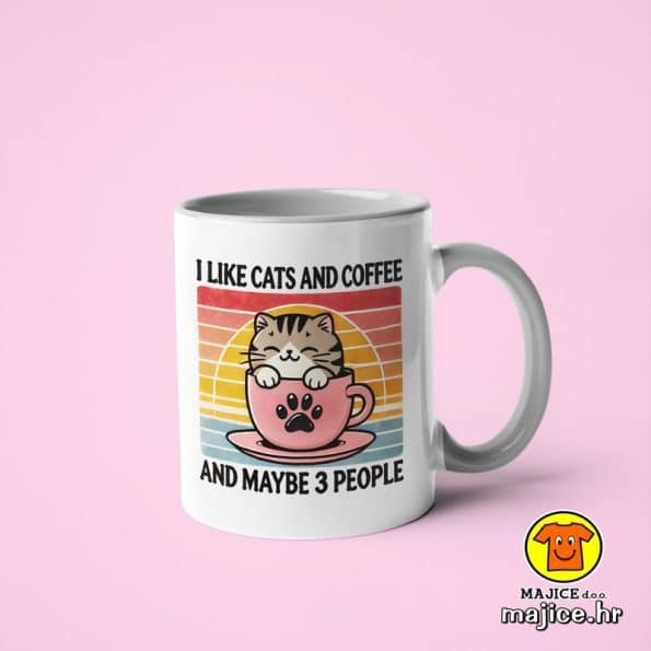 0395-I LIKE CATS AND COFFEE AND MAYBE 3 PEOPLE šalica s natpisom