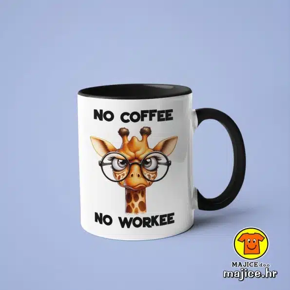 0528-NO COFFEE NO WORKEE v2 šalica s natpisom