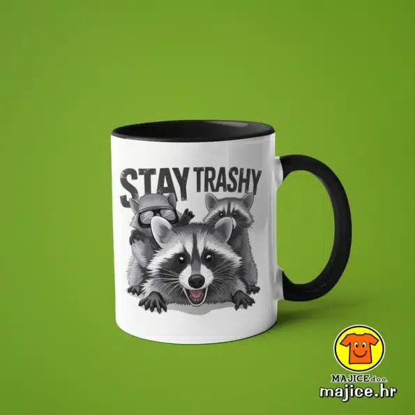 0554-STAY TRASHY v5 šalica s natpisom