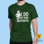 00705-maj-I-DO-MY-OWN-STUNTS-crna.jpg