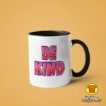 BE KIND v1 |šalica s natpisom