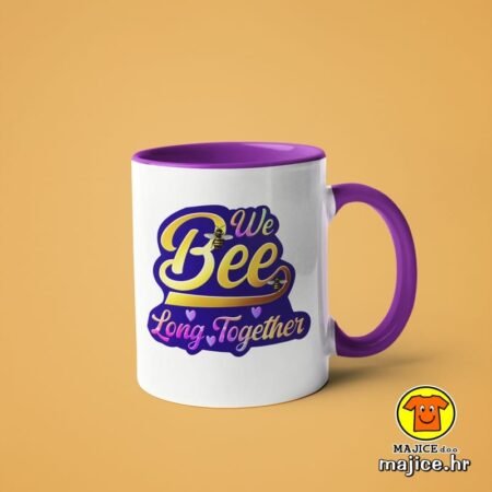 WE BEE LONG TOGETHER | šalica s natpisom