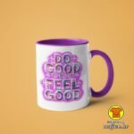 DO GOOD FEEL GOOD | šalica s natpisom