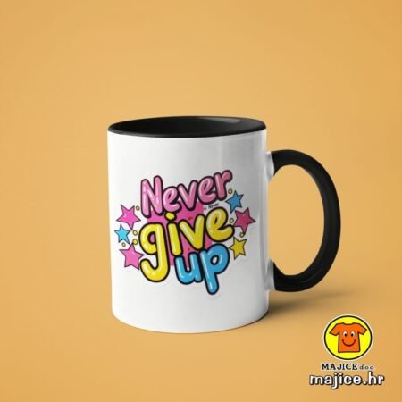 NEVER GIVE UP v2 | šalica s natpisom