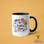 BE FEARLESS BE BRAVE v2 | šalica s natpisom