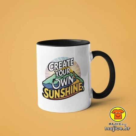 CREATE YOUR OWN SUNSHINE v3 | šalica s natpisom