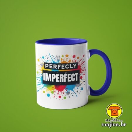PERFECLY IMPERFECT v5 | šalica s natpisom