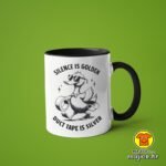 SILENCE IS GOLD DUCT TAPE IS SILVER v5 | šalica s natpisom