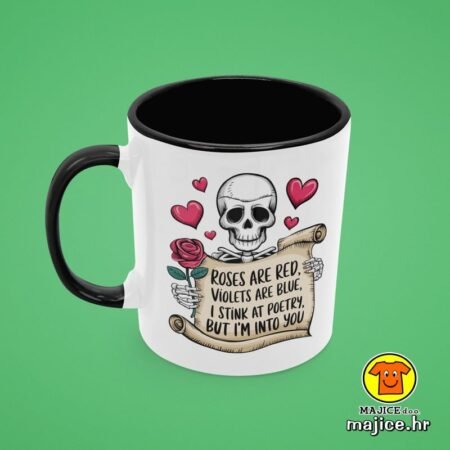 ROSES ARE RED VIOLETS ARE BLUE... v1 | šalica s natpisom