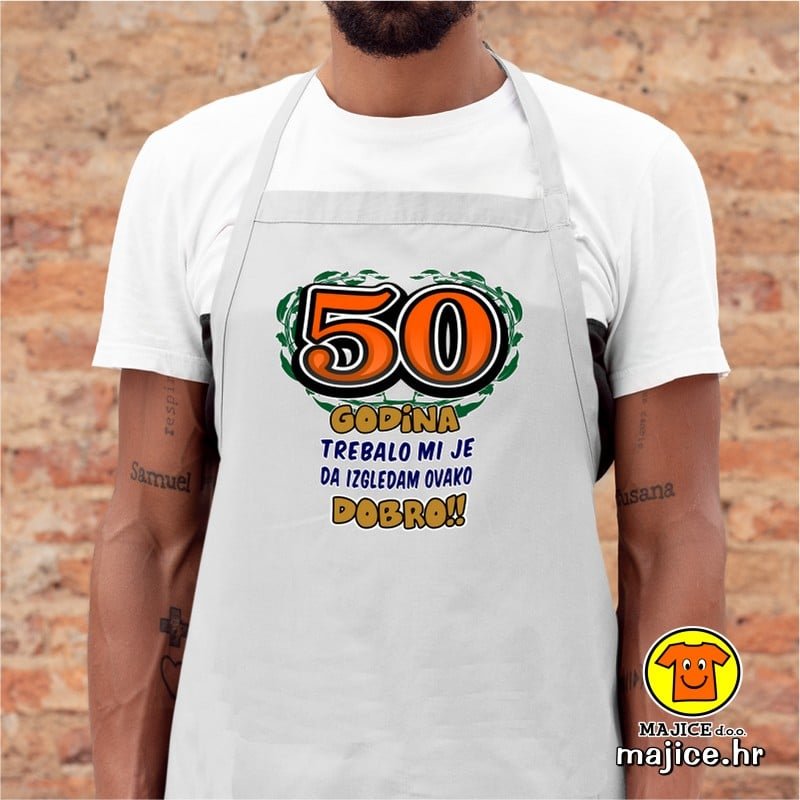 50-GODINA-TREBALO-MI-JE-DA-IZGLEDAM-OVAKO-DOBRO-pregaca-s-natpisom-00020-bijela.jpg