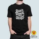 DON`T TOUCH MY STUFF majica s natpisom 00798 plava
