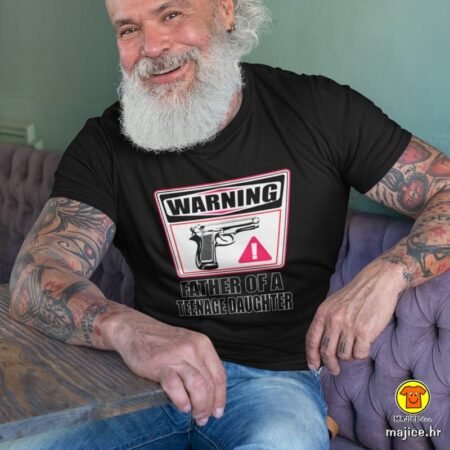 FATHER OF TEENAGE DAUGHTER | majica s natpisom