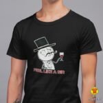 FEEL LIKE A SIR | majica s natpisom