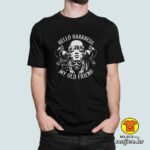 HELLO DARKNESS MY OLD FRIEND majica s natpisom 00810 crna