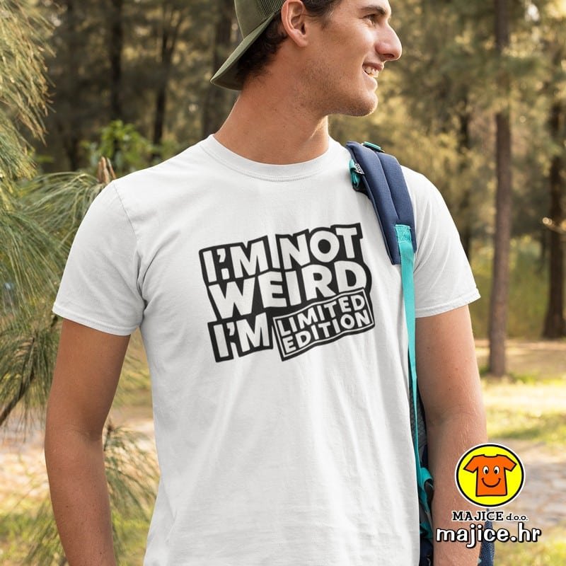 I`M NOT WEIRD I`M LIMITED EDITION v1 majica s natpisom 00775 bijela I`M NOT WEIRD I`M LIMITED EDITION v1 majica s natpisom 00775 bijela