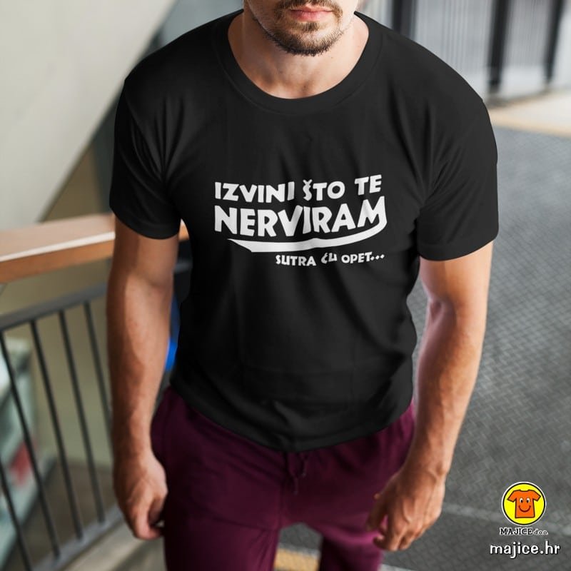 IZVINI-STO-TE-NERVIRAM-SUTRA-CU-OPET-majica-s-natpisom-0227-crna.jpg