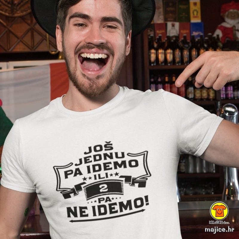 JOS-JEDNU-PA-IDEMO-ILI-DVIJE-PA-NE-IDEMO-majica-s-natpisom-0373-bijela.jpg