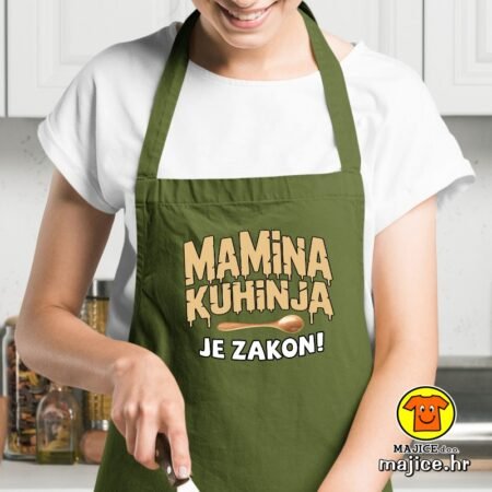MAMINA KUHINJA JE ZAKON pregača s natpisom 0028 maslinasto zelena