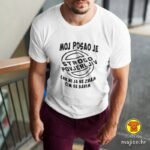 MOJ POSAO JE STROGO POVJERLJIV ČAK NI JA NE ZNAM ČIM SE BAVIM | majica s natpisom
