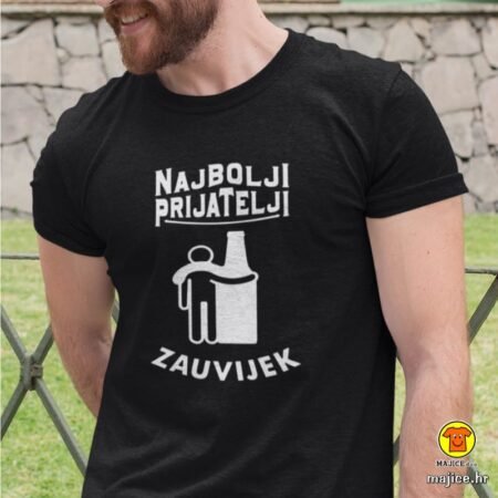 NAJBOLJI PRIJATELJI ZAUVIJEK | majica s natpisom