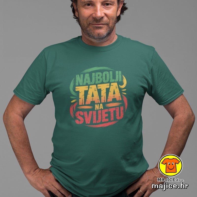 NAJBOLJI TATA NA SVIJETU v3 majica s natpisom 00783 zelena NAJBOLJI TATA NA SVIJETU v3 | majica s natpisom zelena