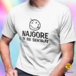 NAJGORE-TI-SE-SEKIRAT-majica-s-natpisom-0336-crna.jpg