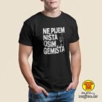 NE PIJEM NIŠTA OSIM GEMIŠTA majica s natpisom 00776 crna