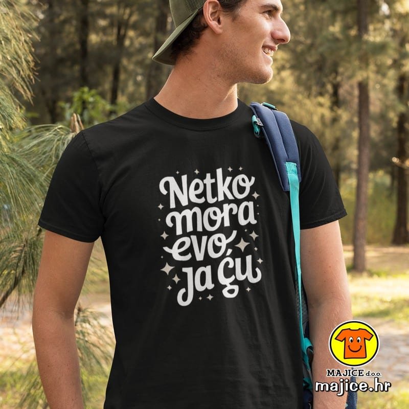 NETKO MORA EVO JA ĆU majica s natpisom 00757 crna NETKO MORA EVO JA ĆU | majica s natpisom crna