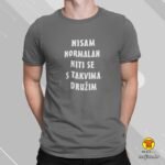 NISAM-NORMALAN-NITI-SE-S-TAKVIMA-DRUZIM-majica-s-natpisom-0340-crna.jpg