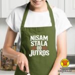 NISAM STALA OD JUTROS pregača s natpisom 0033 crna
