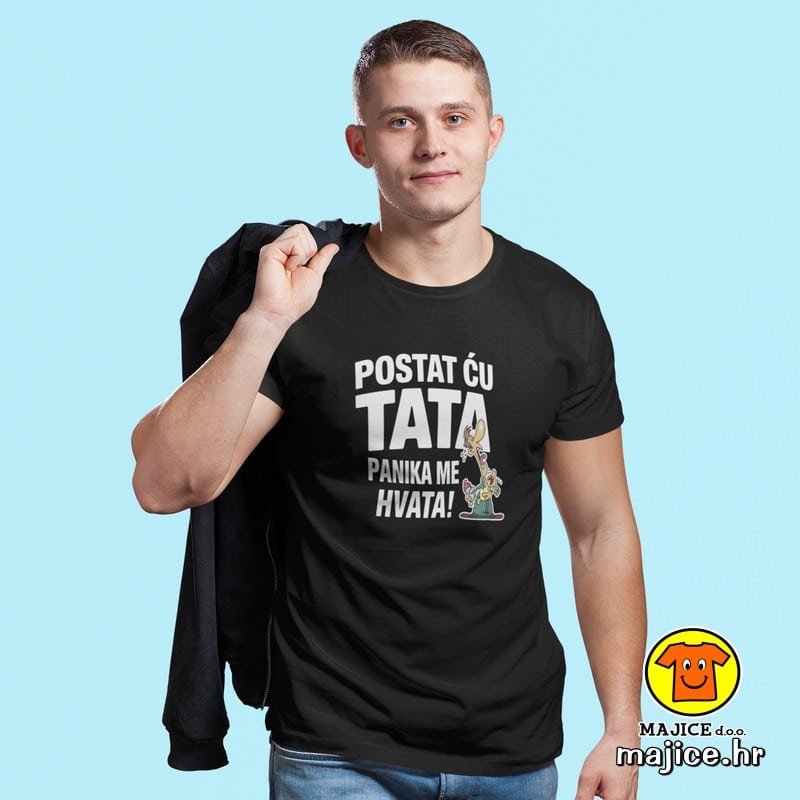 POSTAT ĆU TATA PANIKA ME HVATA v2 majica s natpisom 00790 crna POSTAT ĆU TATA PANIKA ME HVATA v2 majica s natpisom 00790 crna