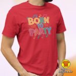 BORN TO PARTY majica s natpisom 00819 zelena