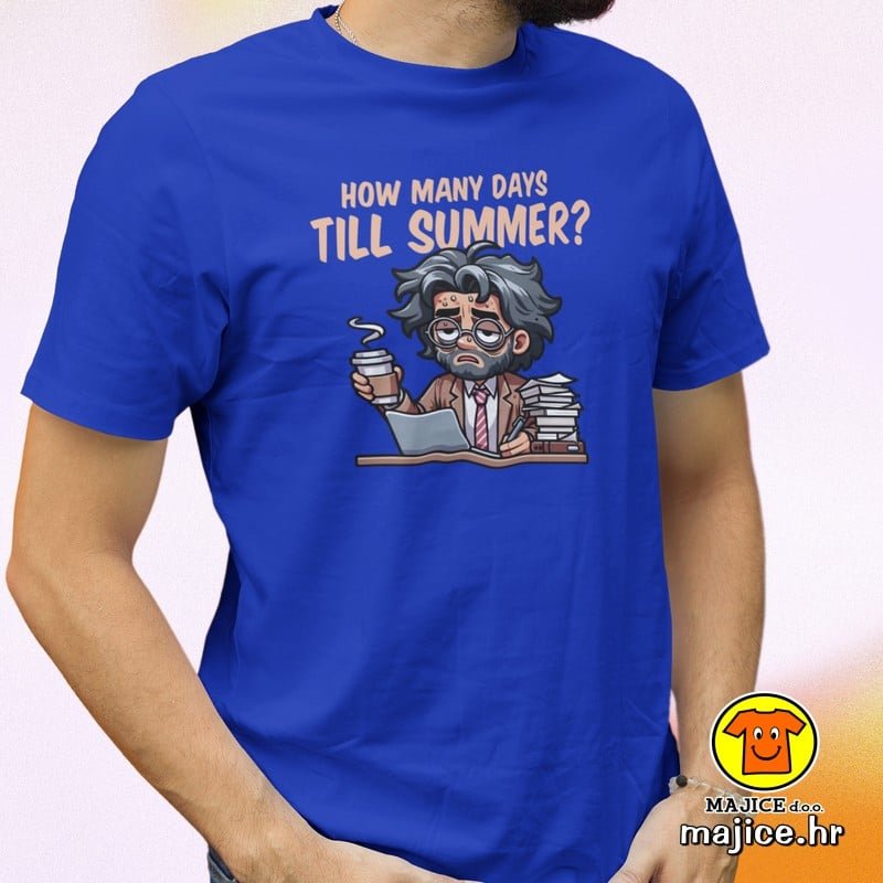 HOW MANY DAYS TILL SUMMER majica s natpisom 00820 plava HOW MANY DAYS TILL SUMMER | majica s natpisom plava