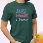 JUST ONE MORE I PROMISE majica s natpisom 00821 zelena
