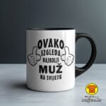 OVAKO IZGLEDA NAJBOLJI MUŽ NA SVIJETU šalica s natpisom 0794