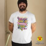 BORN IN THE 80s FOREVER YOUNG AND COOL v1 majica s natpisom 00835 bijela