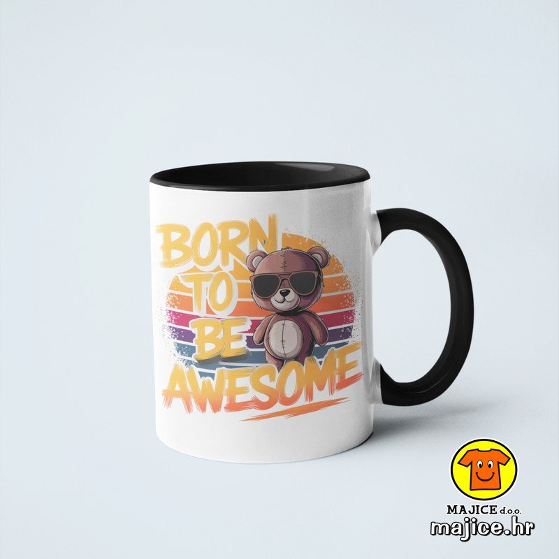 BORN TO BE AWSOME v2 šalica s natpisom 0865 BORN TO BE AWSOME v2 šalica s natpisom 0865