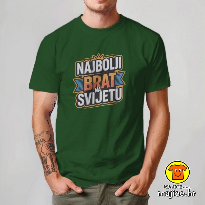 NAJBOLJI BRAT NA SVIJETU v1 majica s natpisom 00861 zelena