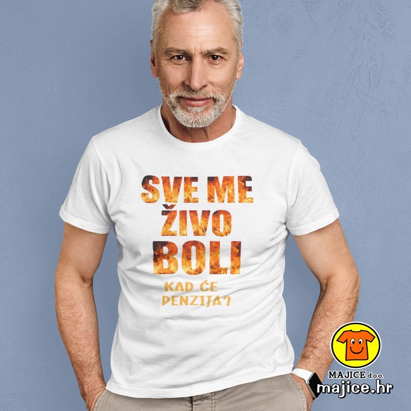 SVE ME ŽIVO BOLI KAD ĆE PENZIJA v1 00829 majica s natpisom bijela SVE ME ŽIVO BOLI KAD ĆE PENZIJA v1 | majica s natpisom